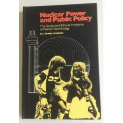 Nuclear Power and Public Policy - K.S. Shrader-Frechette